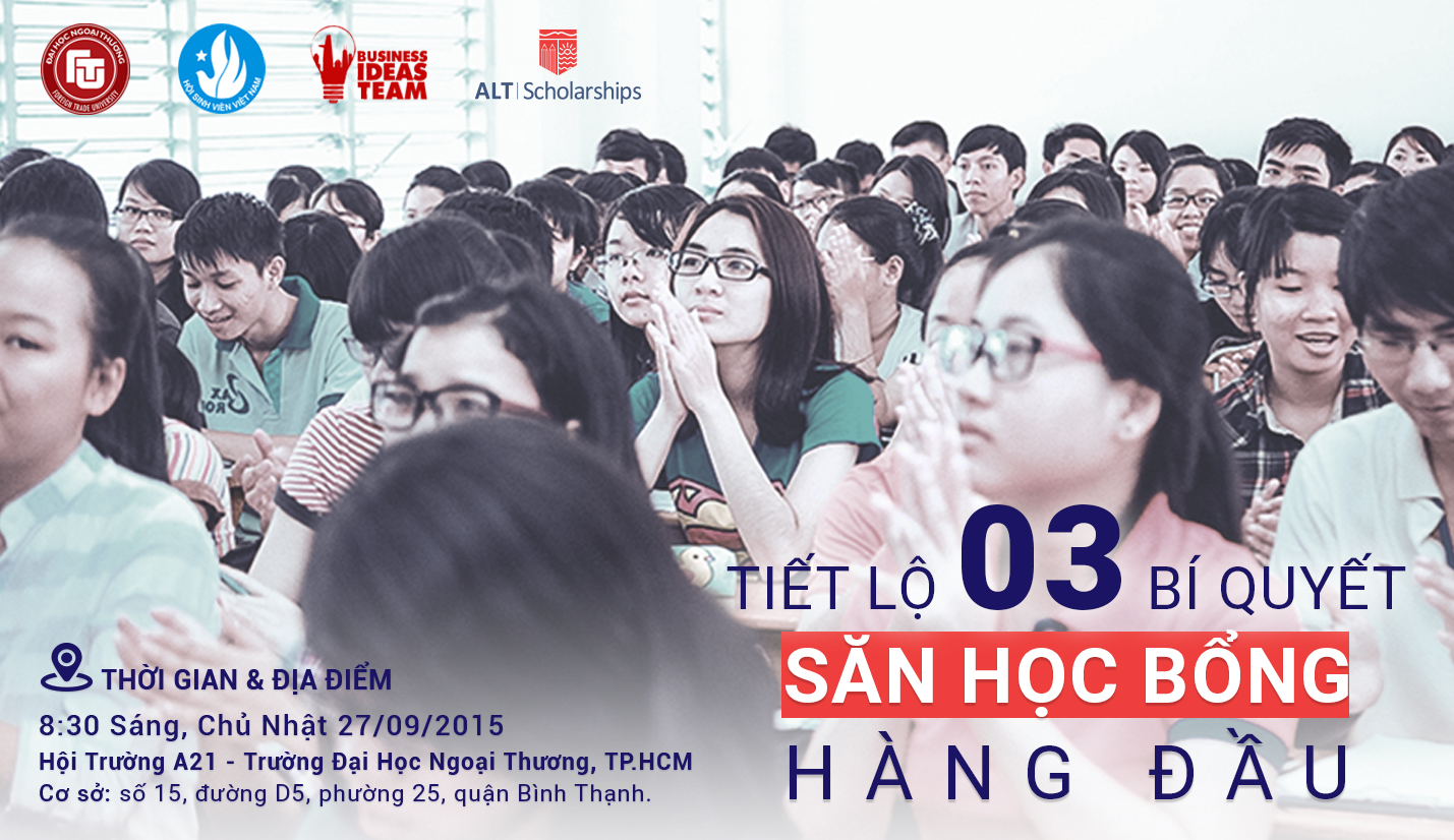 Hội Thảo ALT "Tiết Lộ 3 Bí Quyết Hàng Đầu Săn Học Bổng"