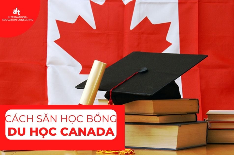 cách săn học bổng du học canada toàn phần