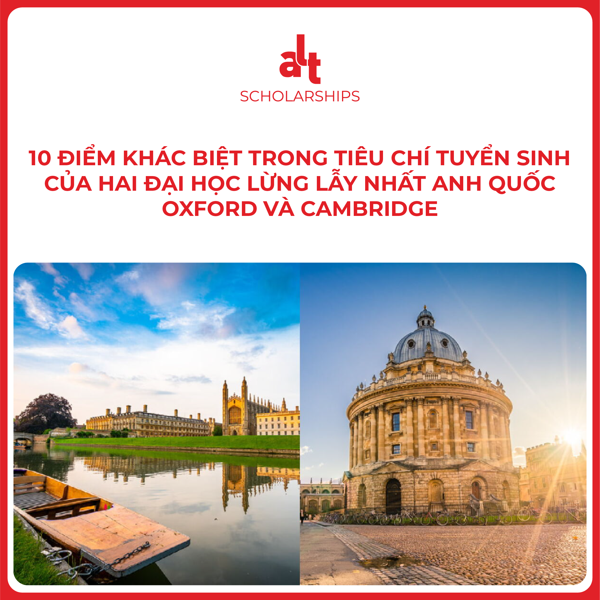 10 Điểm Khác Biệt Trong Tiêu Chí Tuyển Sinh Của Hai Đại Học Lừng Lẫy Nhất Anh Quốc – Oxford Và Cambridge
