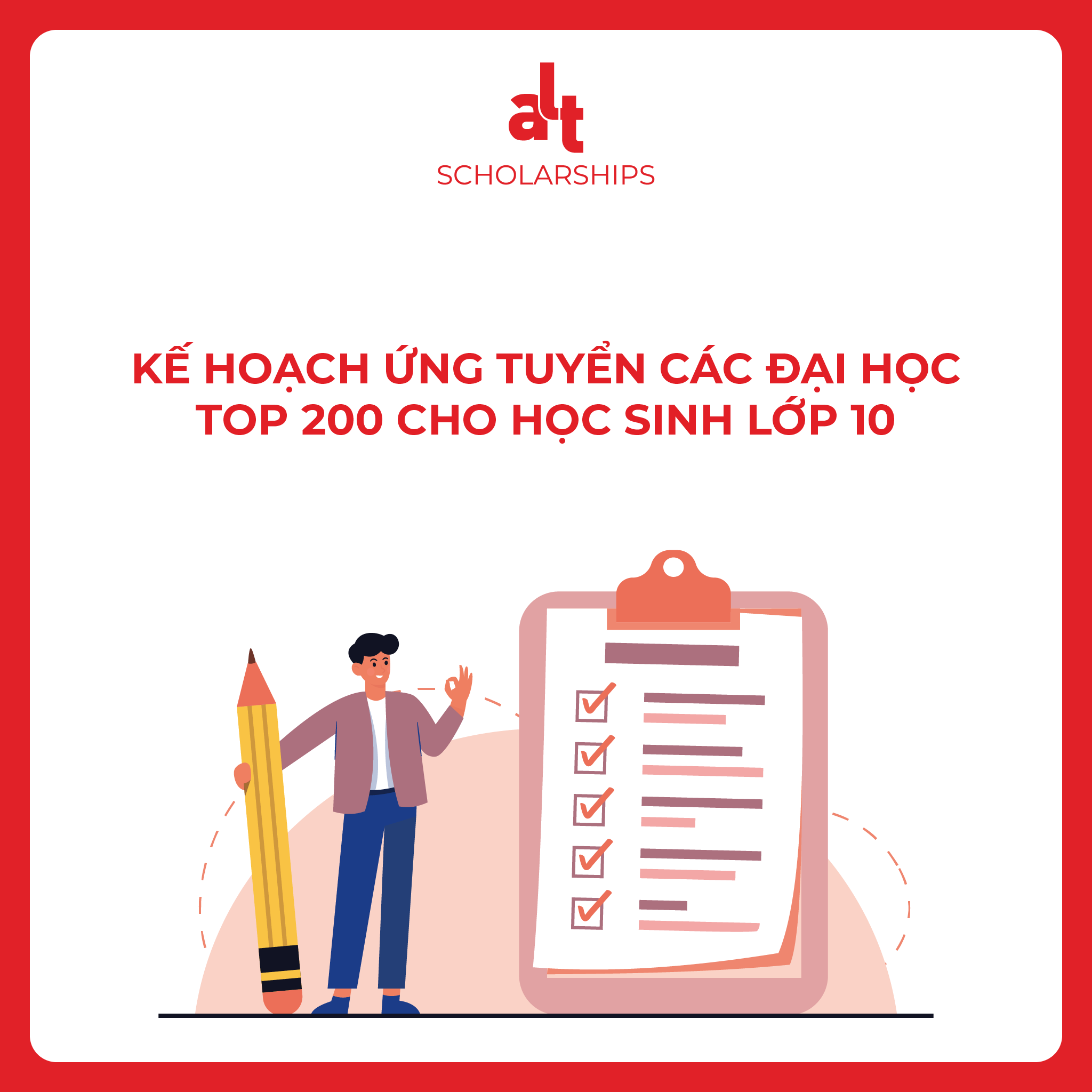 Kế hoạch ứng tuyển các đại học top 200 cho học sinh lớp 10