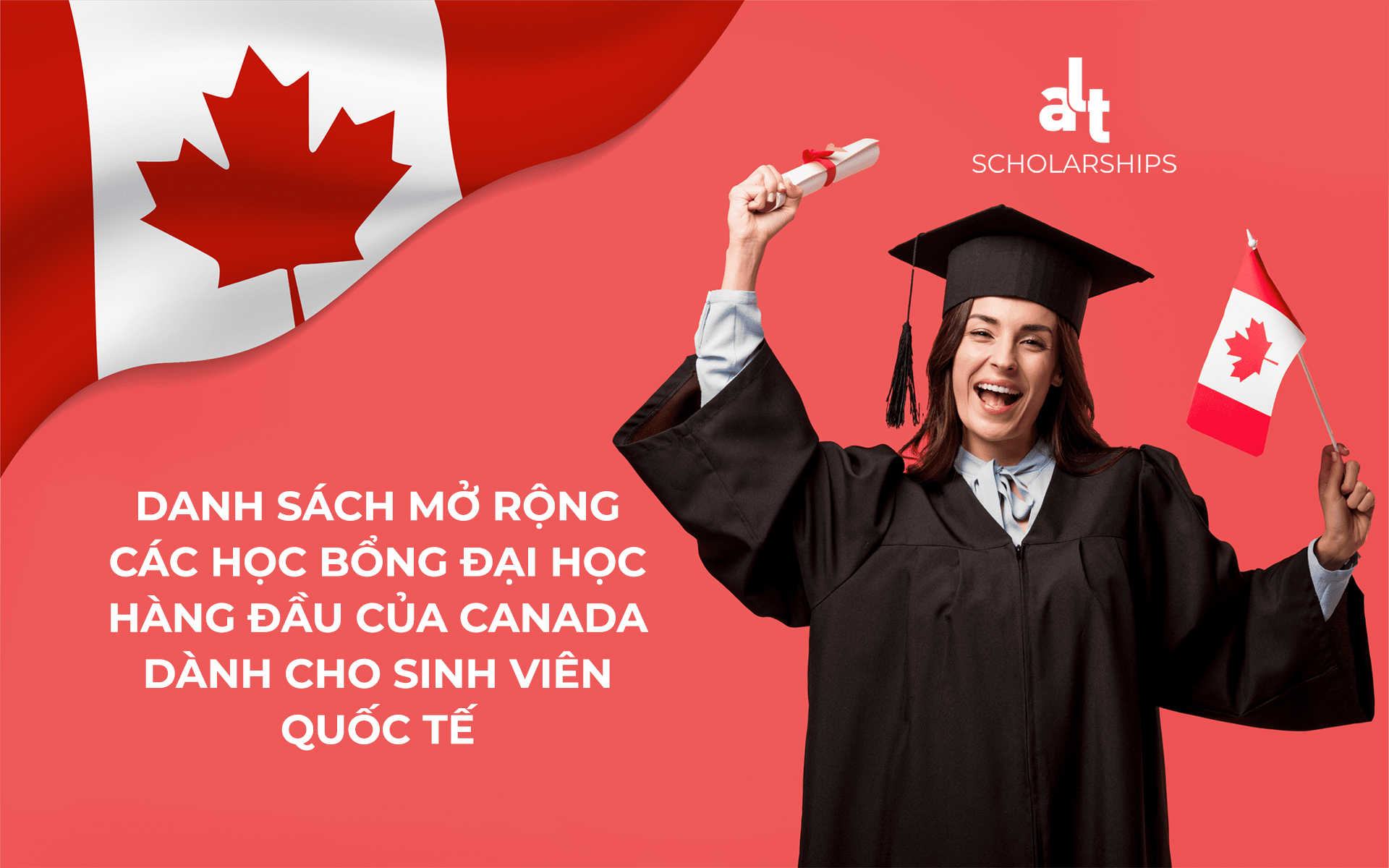 Danh Sách Mở Rộng Các Học Bổng Đại Học Hàng Đầu Của Canada Dành Cho Sinh Viên Quốc Tế
