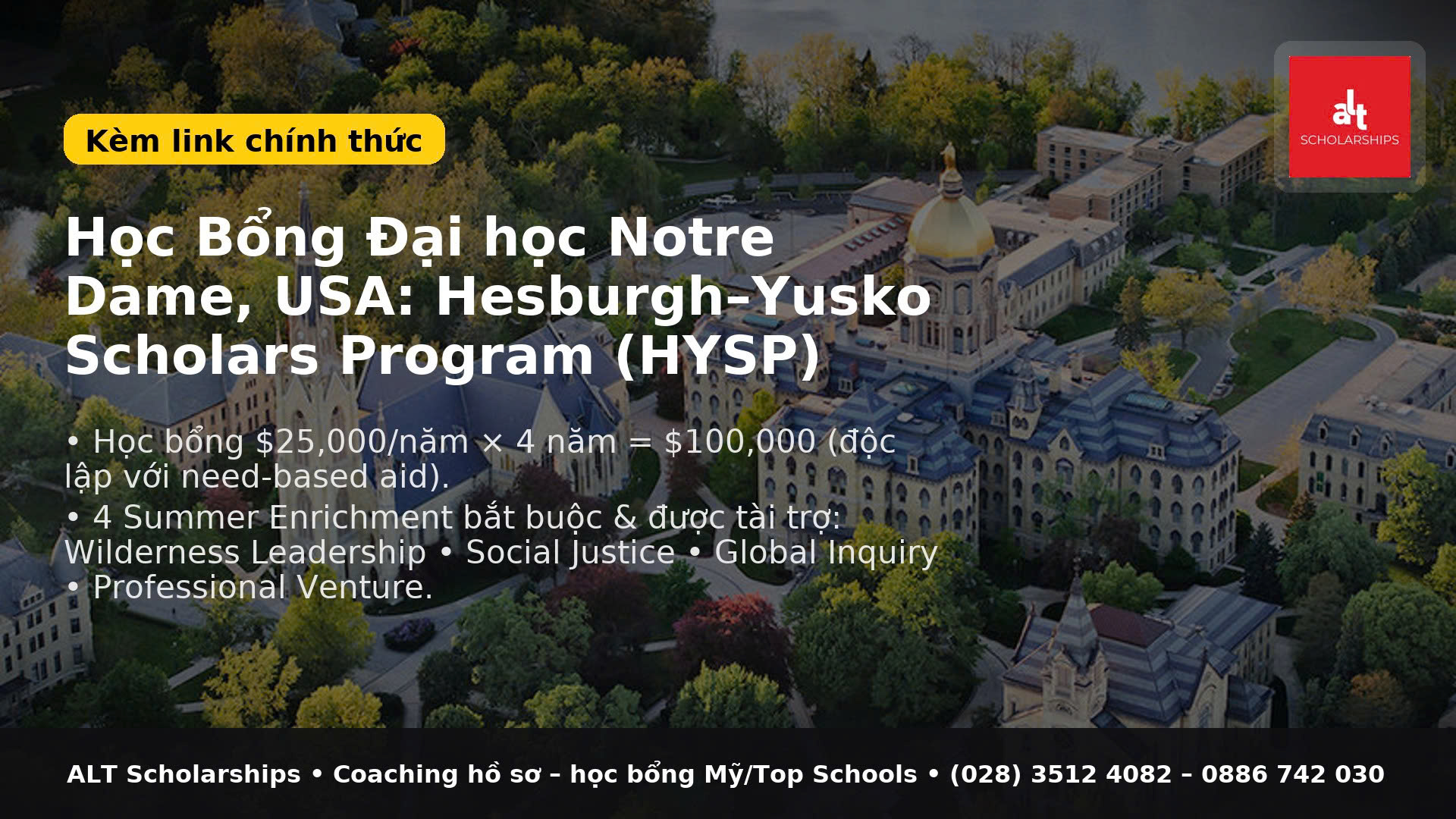 BLOG DÀI — Học Bổng Đại học Notre Dame, USA: Hesburgh–Yusko Scholars Program (HYSP)
