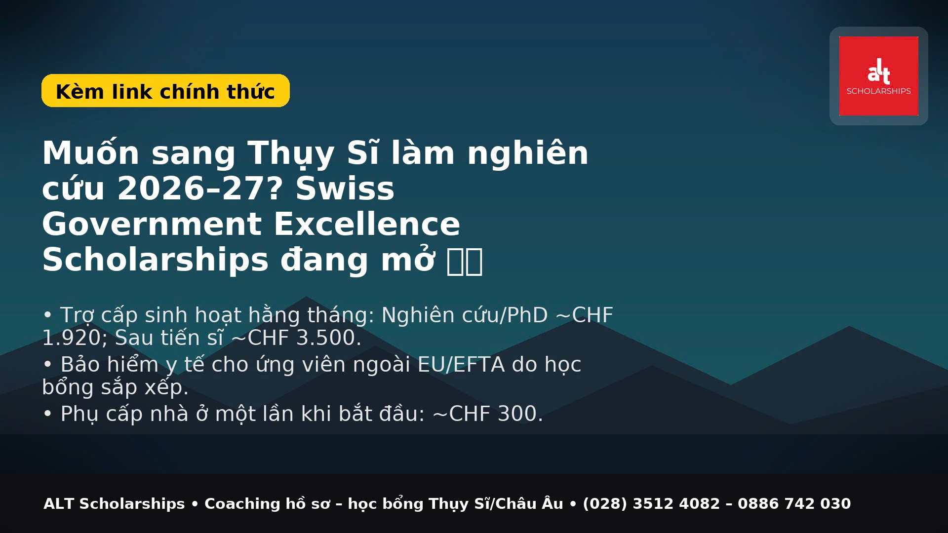 Học bổng Chính phủ Thụy Sĩ (Swiss Government Excellence Scholarships): Hướng dẫn ứng tuyển cho mùa 2026–27