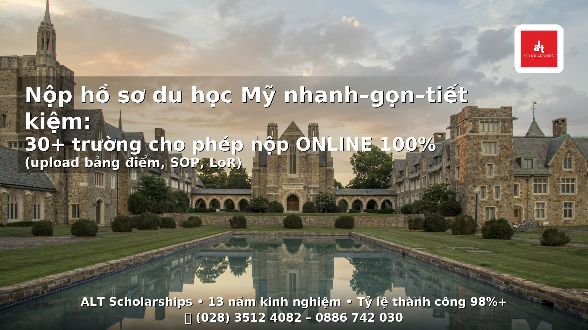 Danh sách những ĐH Mỹ cho phép ‘Online-Only’ Application: Chiến lược gọn–nhanh–tiết kiệm cho gia đình Việt Nam