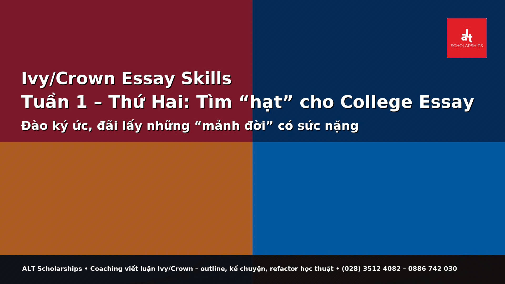 HƯỚNG DẪN KHỞI ĐỘNG: VIẾT COLLEGE ESSAY CHO IVY/CROWN LEAGUE (DÀNH CHO LỚP 10–12)