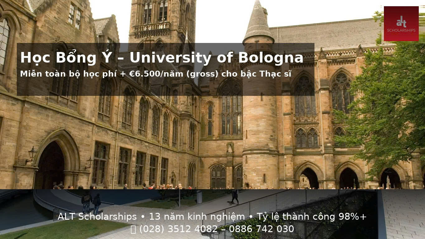 Học Bổng Ý – University of Bologna Scholarships 2025–2026: Cách “đi đường thẳng” vào Alma Mater