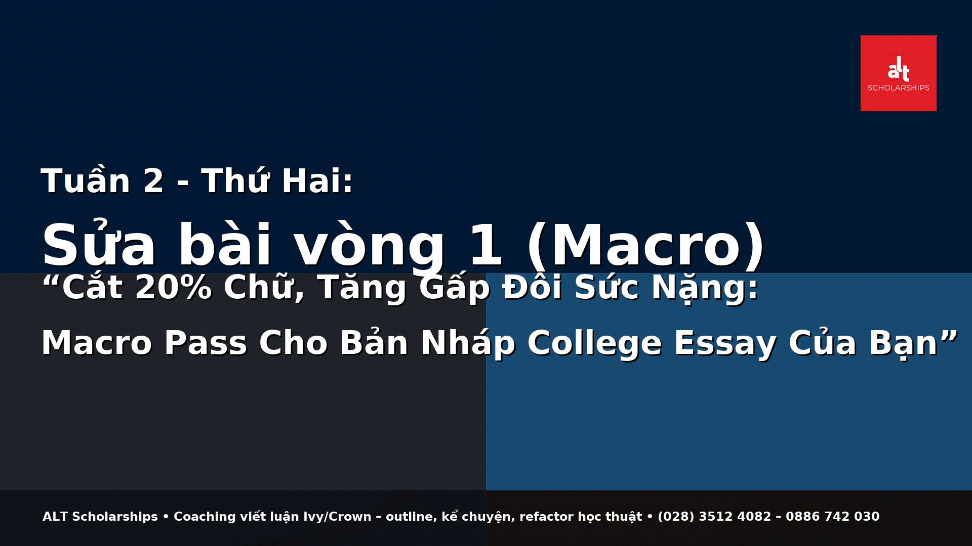 SỬA BÀI VÒNG 1: GIỮ “CÂU HỎI TRUNG TÂM”, SIẾT MẠCH LUẬN, CẮT 20%