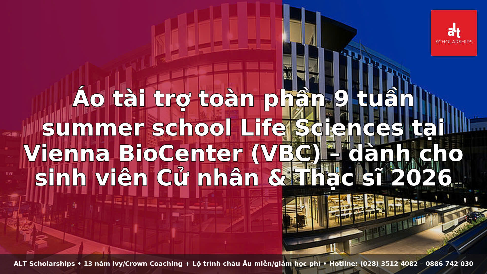 Trường hè nghiên cứu Vienna BioCenter 2026 (Áo): 9 tuần “fully funded” cho sinh viên Life Sciences: miễn phí chỗ ở, trợ cấp ~€1.400, bảo hiểm, vé xe công cộng & vé máy bay khứ hồi