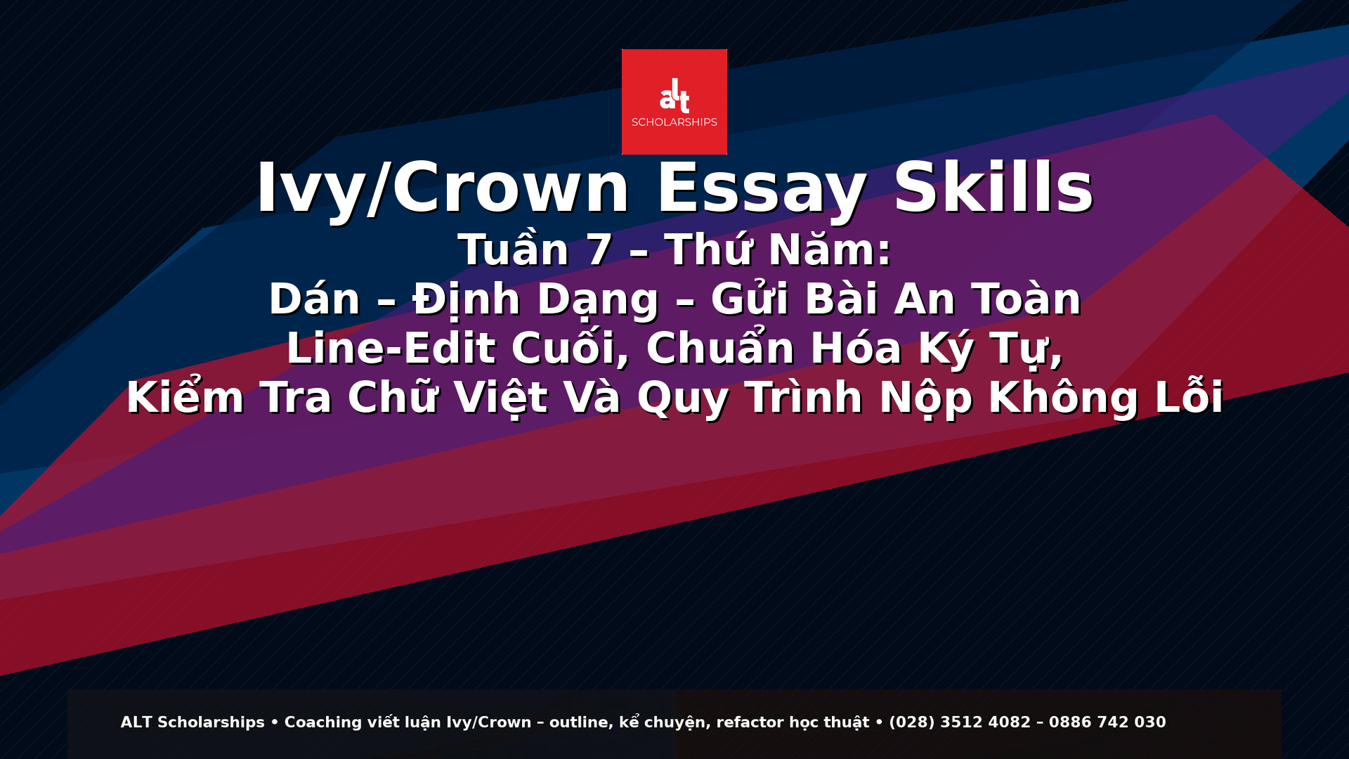 Dán – Định Dạng – Gửi Bài An Toàn: Line-Edit Cuối, Chuẩn Hóa Ký Tự, Kiểm Tra Chữ Việt, Và Quy Trình Nộp Không Lỗi