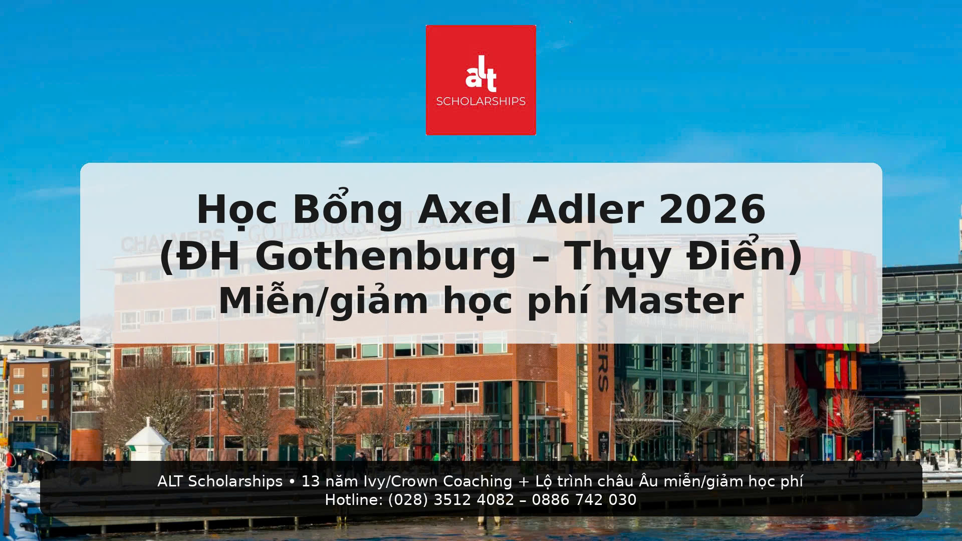 Học Bổng Axel Adler 2026 (ĐH Gothenburg – Thụy Điển): miễn 100% học phí toàn chương trình (Master/Bachelor)
