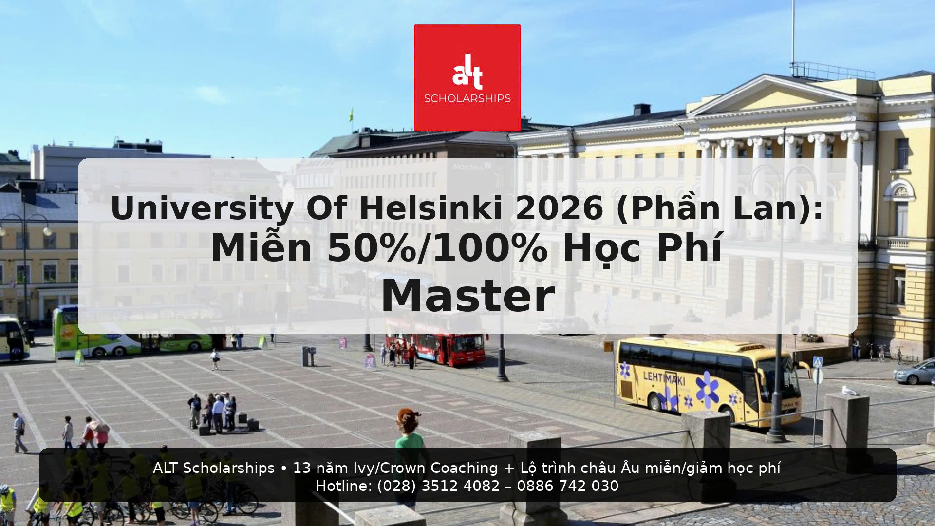 Miễn 50%/100% học phí Thạc sĩ (Master) — có thể kèm “Finland Scholarship” €5.000 (relocation grant) — nhưng KHÔNG phải học bổng sinh hoạt phí
