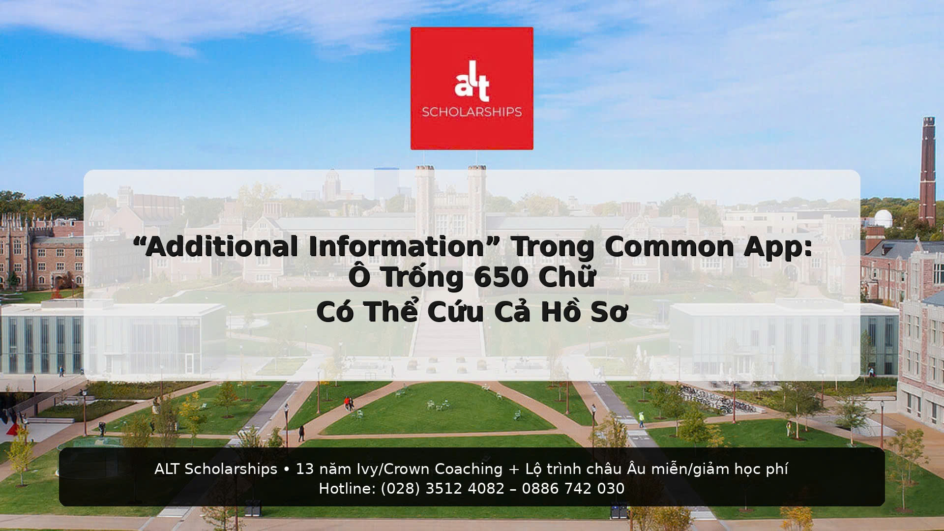 (Thứ Sáu | College Admissions)  “Additional Information” Trong Common App: Ô Trống 650 Chữ Có Thể Cứu Cả Hồ Sơ — Nếu Bạn Viết Đúng (Và Có Thể Tự “Đốt” Hồ Sơ Nếu Viết Sai)