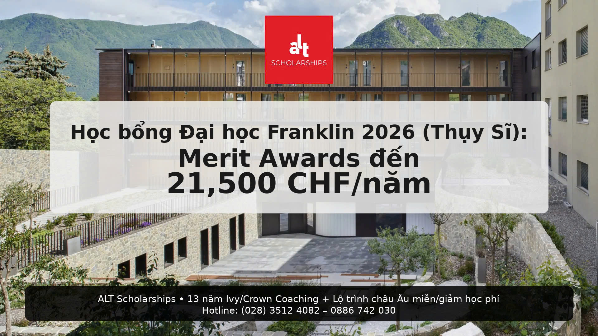 Học bổng Đại học Franklin 2026 (Thụy Sĩ): Merit Awards đến 21,500 CHF/năm + Special Awards (Honors/Creative/Sustainability)
