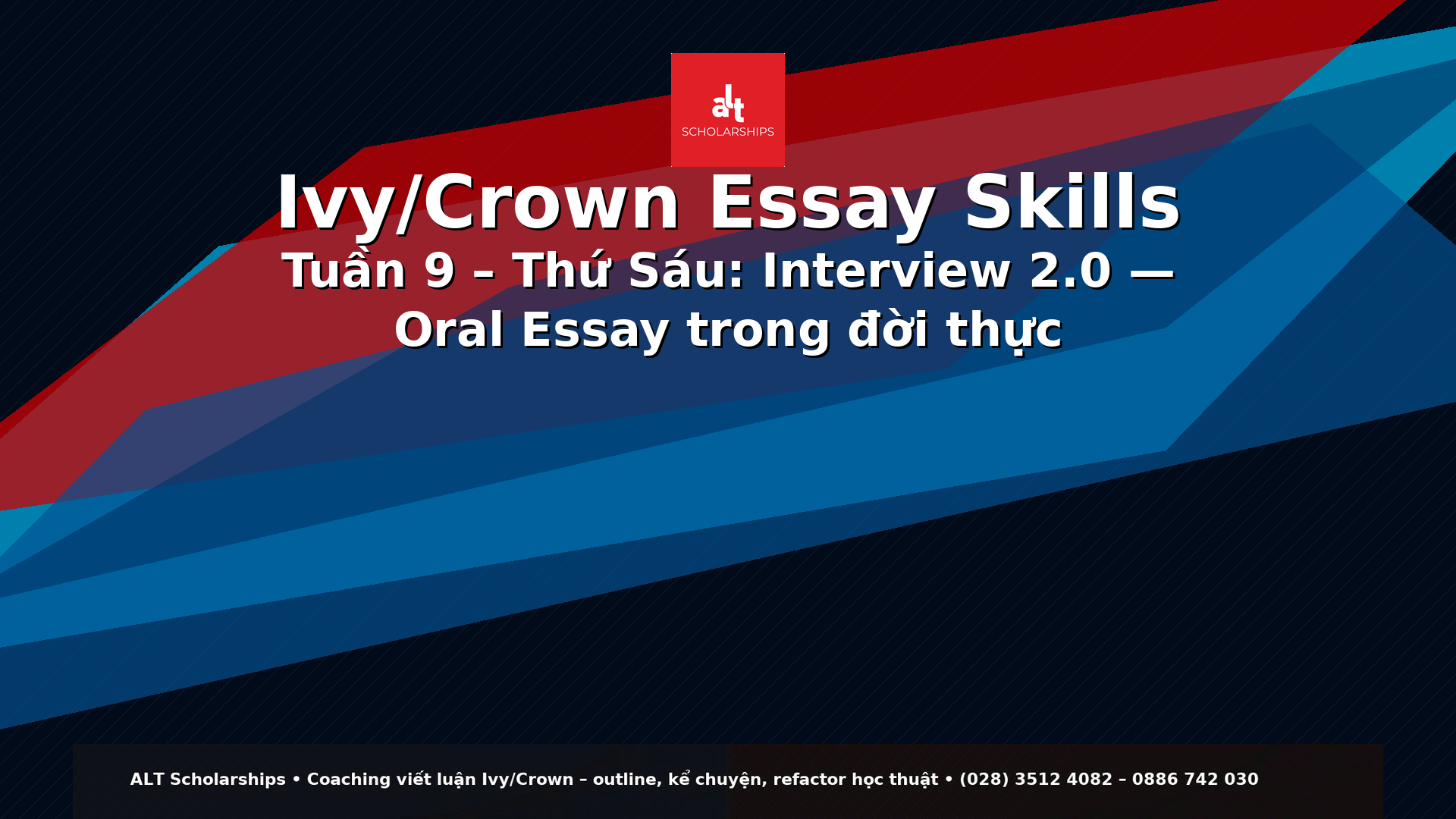 Interview 2.0: Biến Phỏng Vấn Ivy/Crown Thành “Oral Essay” (Story Bank + Proof Bank + Fit Bank)