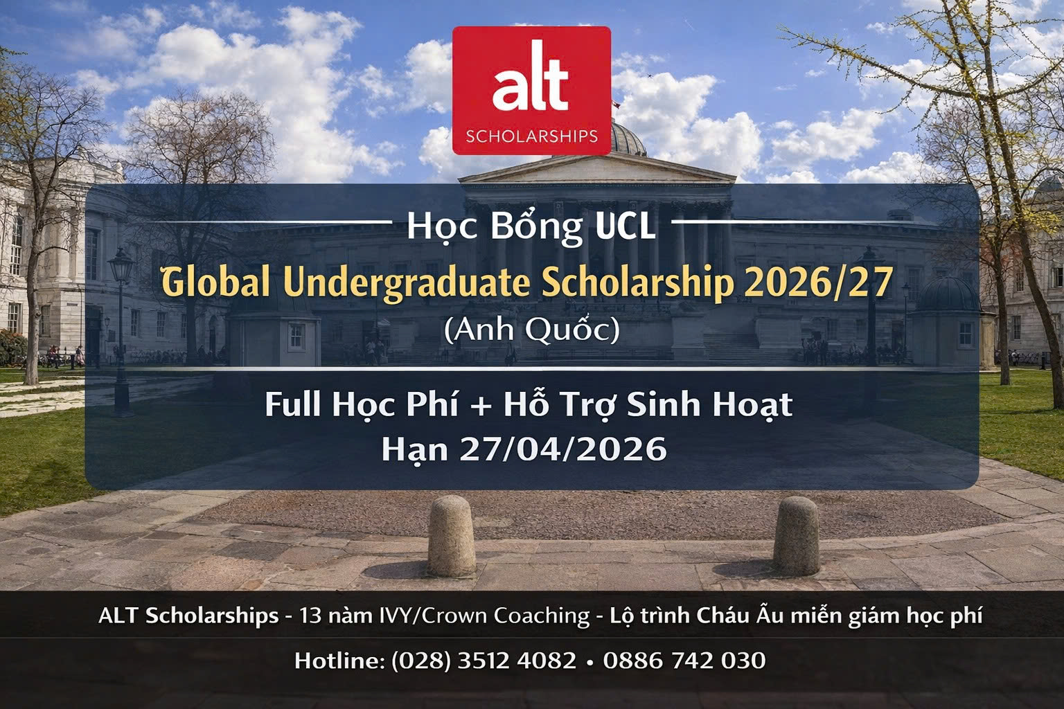 UCL Global Undergraduate Scholarship 2026/27 (Anh): Học Bổng Cho SV Quốc Tế – Có Suất “Full Học Phí + Hỗ Trợ Sinh Hoạt”, Hạn 27/04/2026