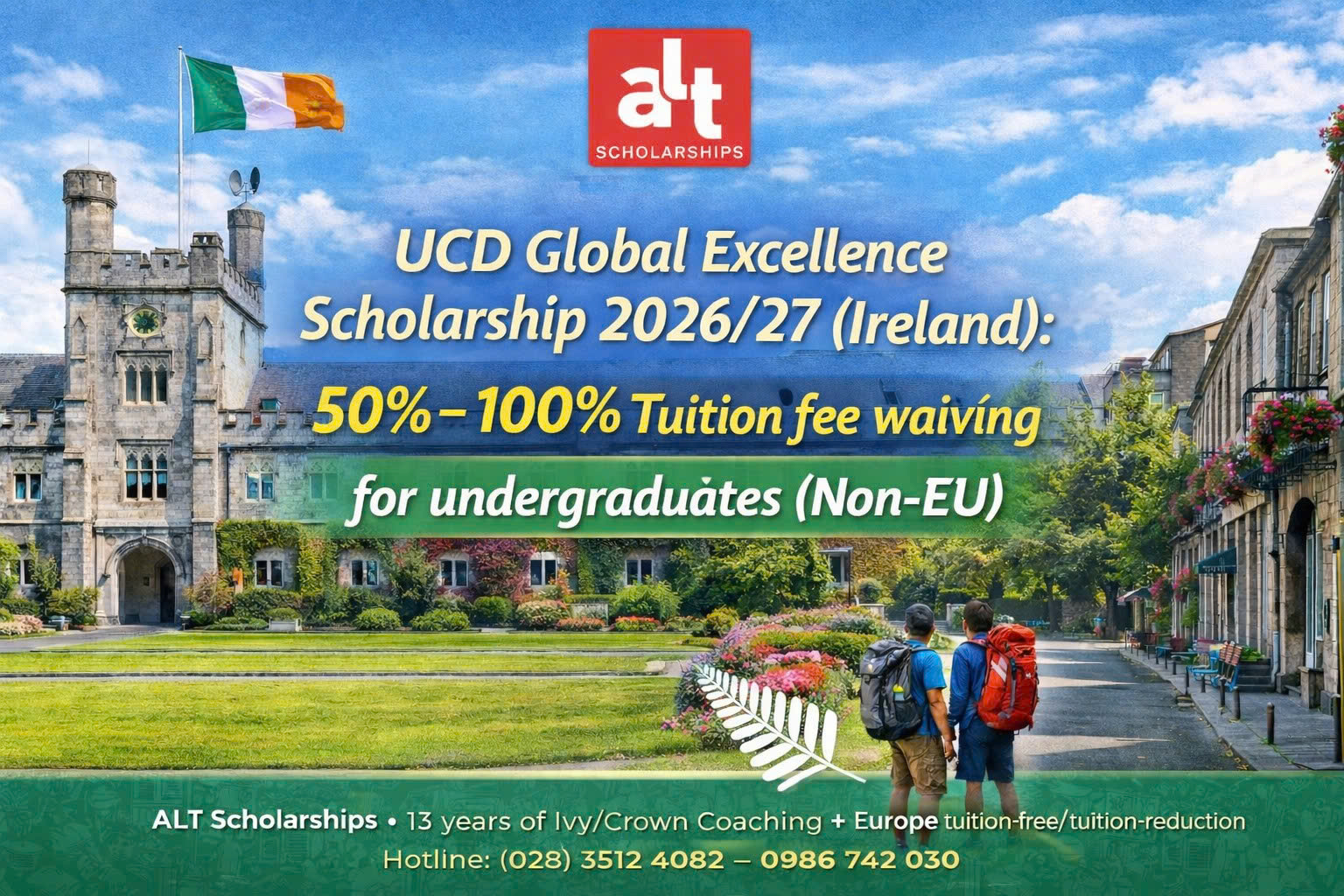 Học bổng UCD Global Excellence 2026/27 (Ireland): Miễn 50%–100% học phí cho bậc Cử nhân (Non-EU) — Hạn 31/03/2026