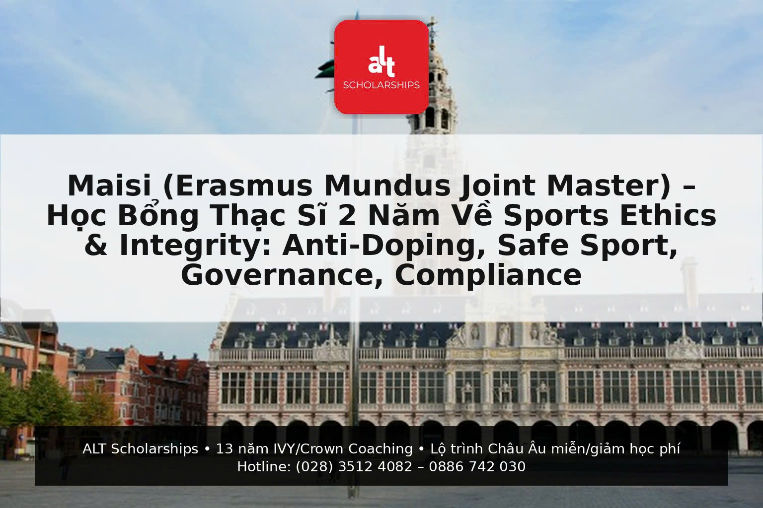 Erasmus Mundus Maisi 2026–2028: Thạc Sĩ Sports Ethics & Integrity — Học Đa Quốc Gia Châu Âu, Hướng Nghiệp “Integrity/Compliance” Trong Thể Thao Toàn Cầu