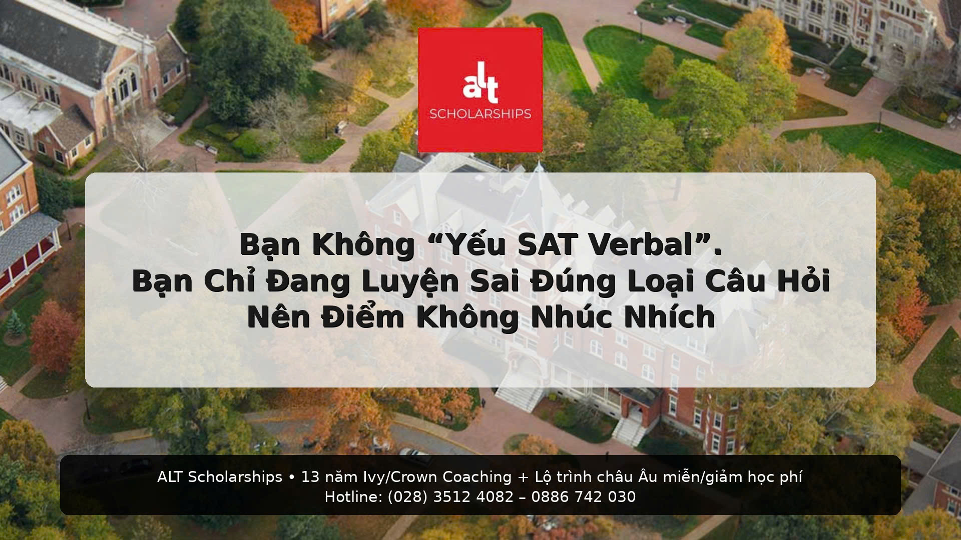 (Thứ Năm | SAT/ACT)  Digital SAT Reading & Writing: “Học Nhiều Vẫn Không Lên Điểm” Vì Bạn Đang Luyện Sai Đúng Loại Câu Hỏi — Chiến Lược 4 Domain + 2 Module (Adaptive) Dành Cho Học Sinh Việt Nam