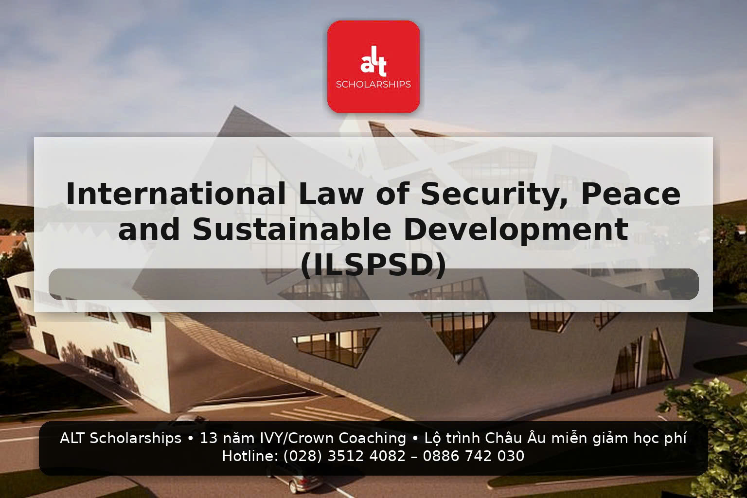 Học Bổng Toàn Phần Mobility & International Development Law (Erasmus Mundus) 2026: “3 quốc gia – 1 hồ sơ” cho ai muốn theo luật quốc tế + an ninh + phát triển bền vững
