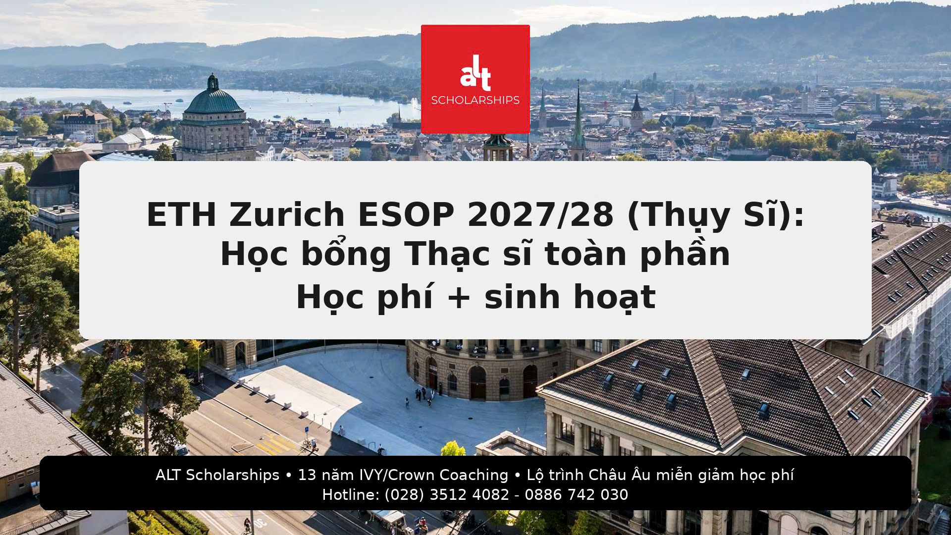 ETH Zurich ESOP 2027/28 (Thụy Sĩ): Học bổng Thạc sĩ toàn phần (cover học phí + sinh hoạt) — Mở đơn 01–30/11/2026 (11:59 MEZ)